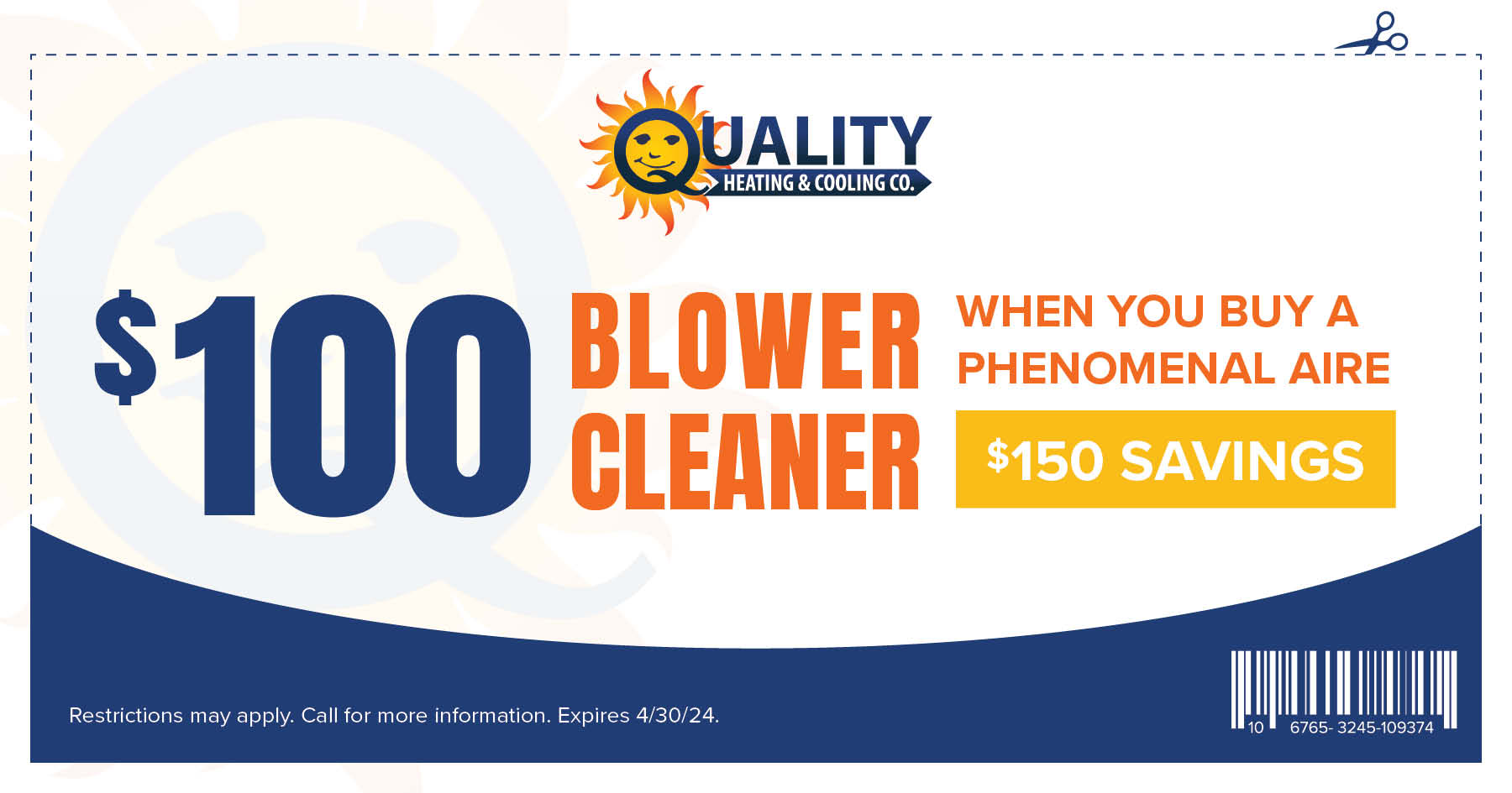 $100 blower cleaner when you buy a phenomenal aire. $150 in savings!