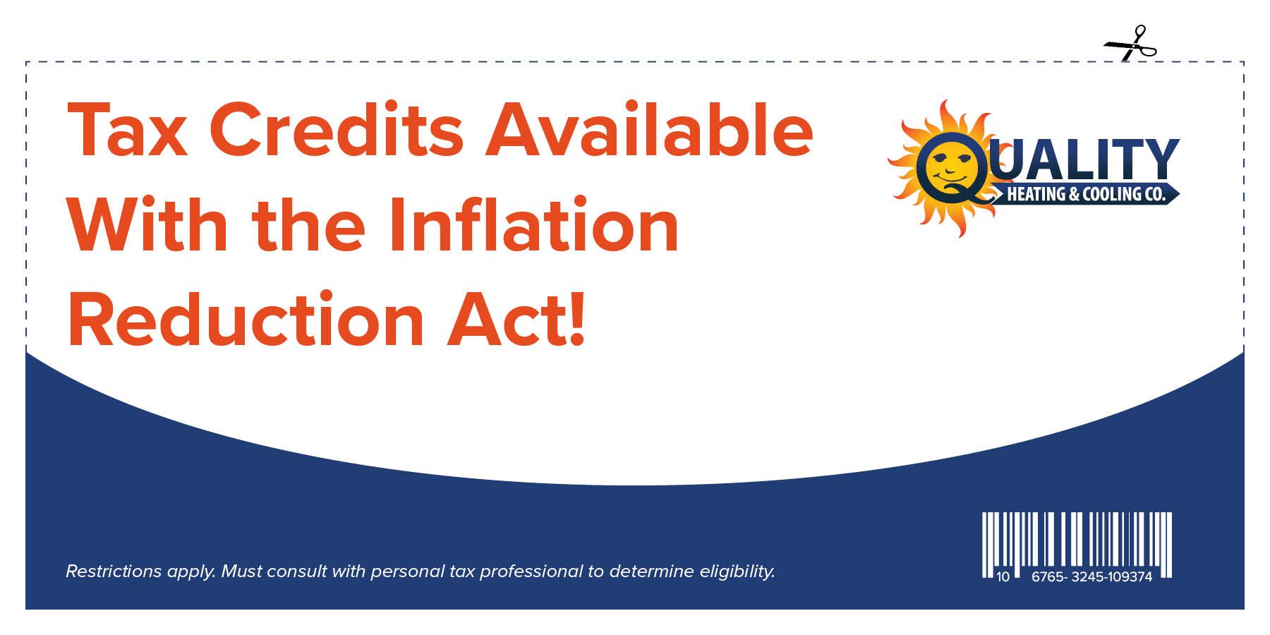 Tax credits available with the inflation reduction act!